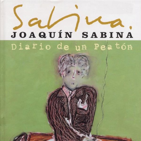 Diario de un peatón (Joaquín Sabina) [2003]