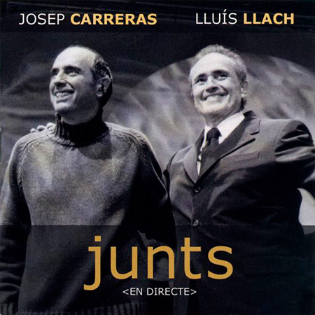 Junts (Lluís Llach - Josep Carreras) [2003]