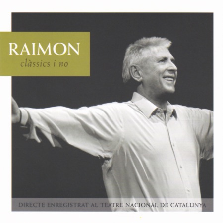 Clàssics i no (Raimon) [2003]