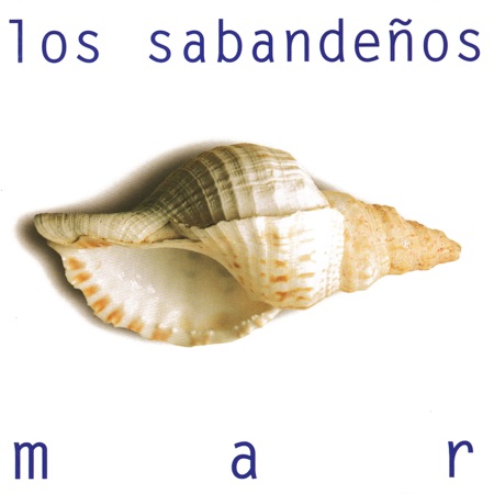 Mar (Los Sabandeños) [1996]