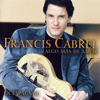 Algo más de amor (Francis Cabrel) [1998]