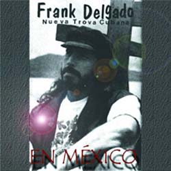 En México (Frank Delgado) [1994]