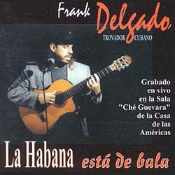 La Habana está de bala (Frank Delgado) [1997]