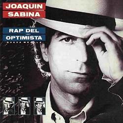 Rap del optimista (Joaquín Sabina) [1988]