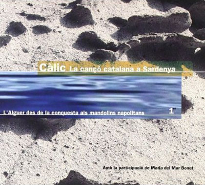 La cançó catalana a Sardenya (Càlic) [2002]