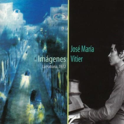 Imágenes. La Habana 1972 (José María Vitier) [2004]