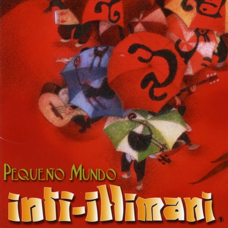 Pequeño mundo (Inti-Illimani) [2006]