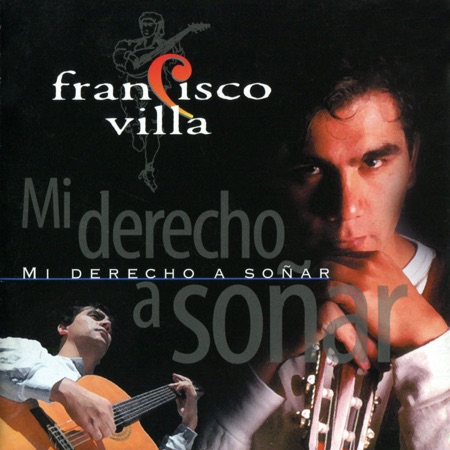 Mi derecho a soñar (Francisco Villa) [2000]