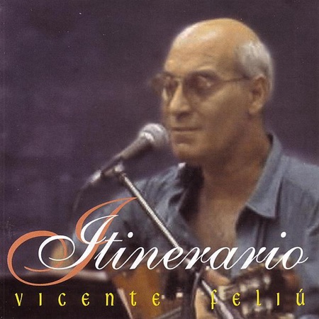 Itinerario (Vicente Feliú) [1998]