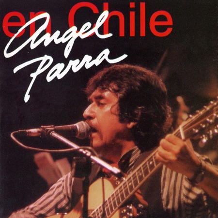 Ángel Parra en Chile (Ángel Parra) [1989]