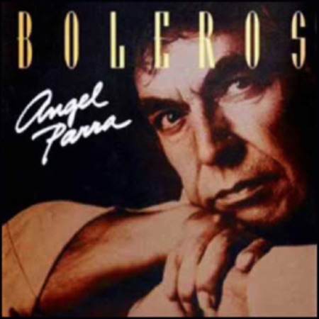 Boleros (Ángel Parra) [1994]