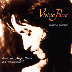 Violeta Parra, texto y música (Ángel Parra + 4 Voces Chilenas) [1997]