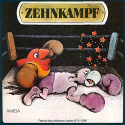 Zehnkampf (Festival des politischen Liedes 1970-1980) (Obra colectiva) [1980]