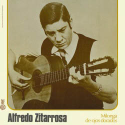 Milonga de ojos dorados (Alfredo Zitarrosa) [1979]