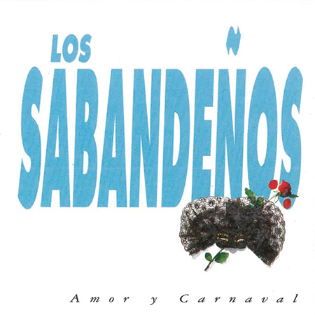 Amor y Carnaval (Los Sabandeños) [1992]