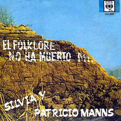 El folklore no ha muerto, mierda (Patricio Manns + Silvia Urbina) [1968]