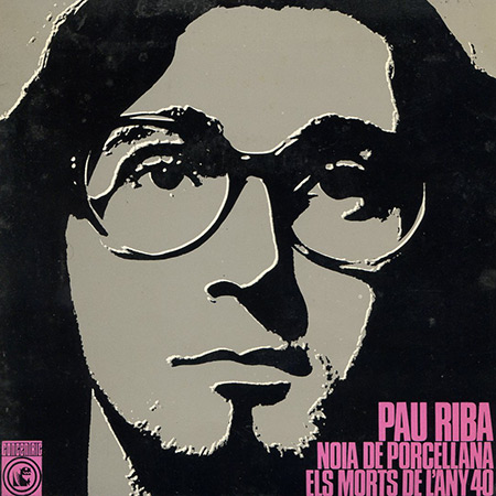 Noia de porcel·lana (Pau Riba) [1968]