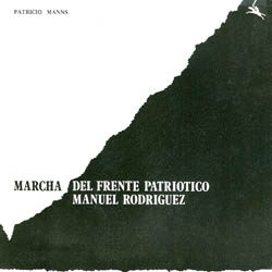 Marcha del Frente Patriótico Manuel Rodríguez/Can-can del piojo (Patricio Manns) [1984]