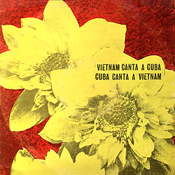 Vietnam canta a Cuba / Cuba canta a Vietnam (Obra colectiva) [1969]