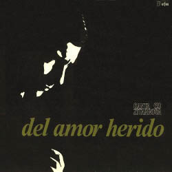 Del amor herido (Alfredo Zitarrosa) [1967]