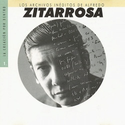 Los archivos inéditos  de Alfredo Zitarrosa – vol. 1 (Alfredo Zitarrosa) [1998]