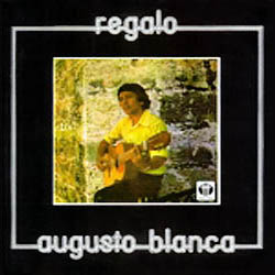 Regalo (Augusto Blanca) [1979]