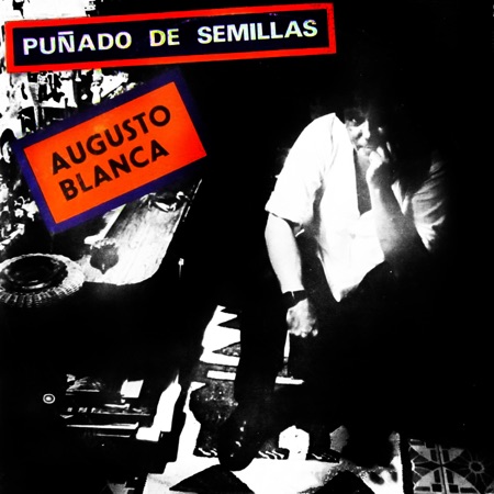 Puñado de semillas (Augusto Blanca) [1988]