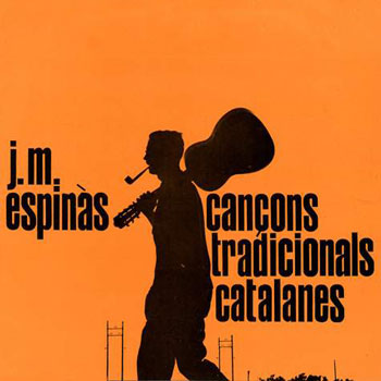 Cançons tradicionals catalanes (Josep Maria Espinàs) [1962]