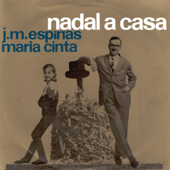 Nadal a casa (Josep Maria Espinàs - Maria Cinta) [1963]