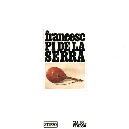 Francesc Pi de la Serra (Francesc Pi de la Serra) [1967]