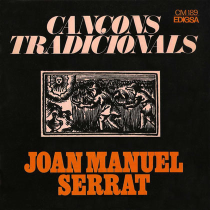 Cançons tradicionals (Joan Manuel Serrat) [1968]