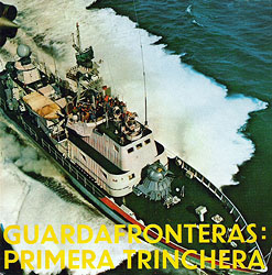 Guardafronteras: primera trinchera (EP) (Obra colectiva) [1980]