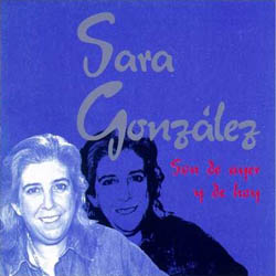 Son de ayer y de hoy (Sara González) [2001]