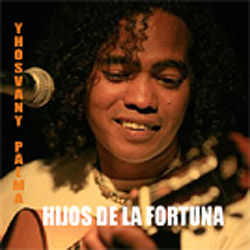 Hijos de la fortuna (Yhosvany Palma) [2006]