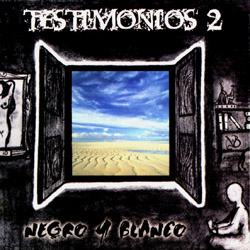 Testimonios II (Negro y Blanco) [2001]