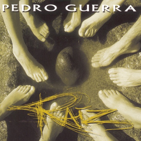 Raíz (Pedro Guerra) [1998]