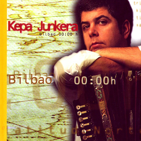 Bilbao 00:00h (Kepa Junkera) [1998]