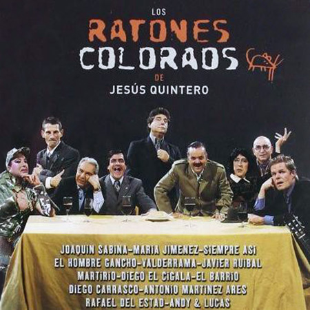 Los ratones coloraos de Jesús Quintero (Obra colectiva) [2003]