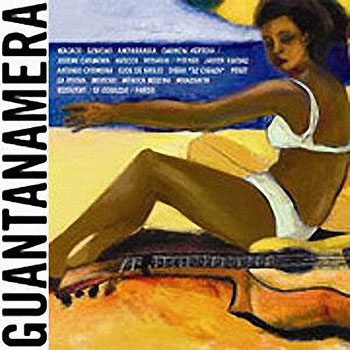 Guantanamera, un tributo a Cuba (Obra colectiva) [2007]