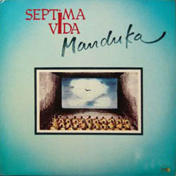 Séptima vida (Manduka) [1986]