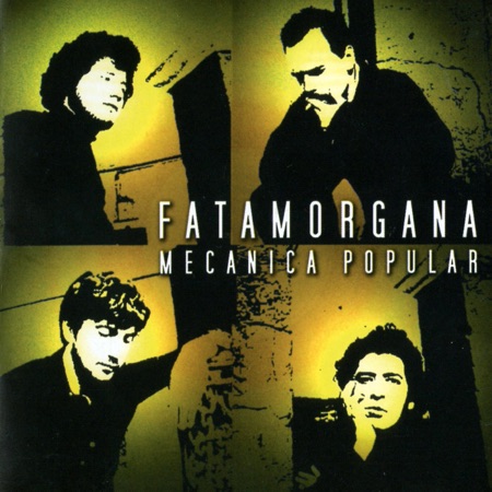 Fatamorgana (Mecánica Popular) [2003]