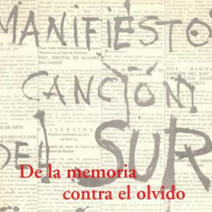 Manifiesto Canción del Sur. De la memoria contra el olvido CD1 (Obra colectiva) [2004]