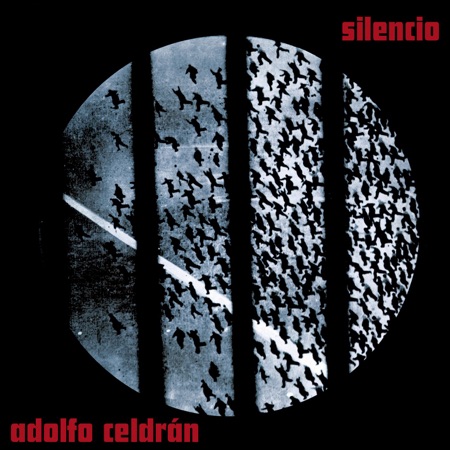 Silencio (Adolfo Celdrán) [1970]