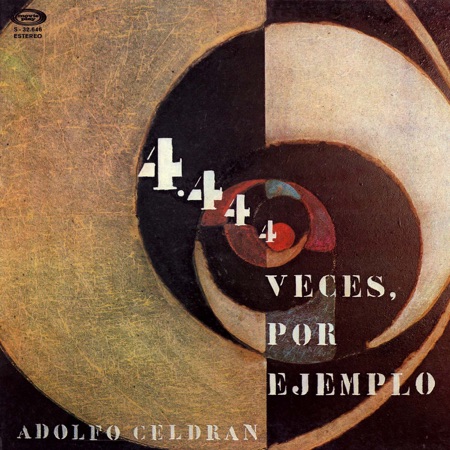 4.444 veces, por ejemplo (Adolfo Celdrán) [1975]