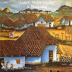 Yo soy de un pueblo sencillo (Luis Enrique Mejía Godoy) [1983]