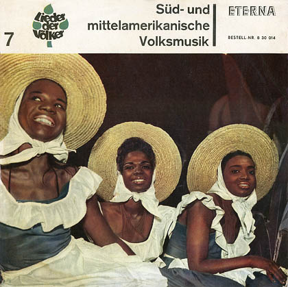 Süd- und mittelamerikanische Volksmusik (Obra colectiva) [1965]