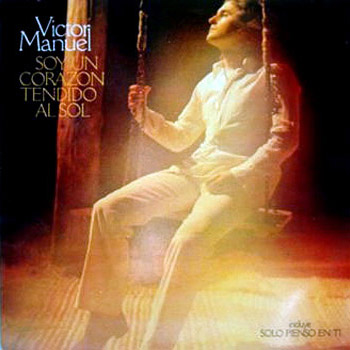 Soy un corazón tendido al sol (Víctor Manuel) [1979]