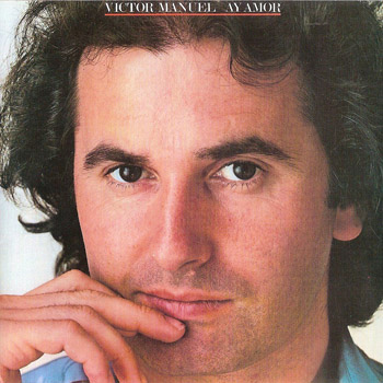 Ay amor (Víctor Manuel) [1981]