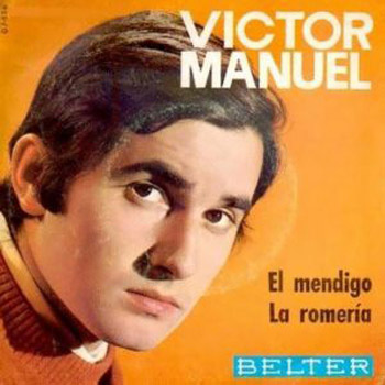 El mendigo / La romería (Víctor Manuel) [1968]