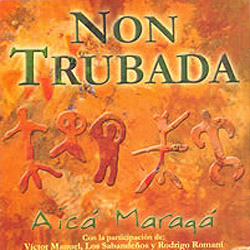 Aicá Maragá (Non Trubada) [2002]